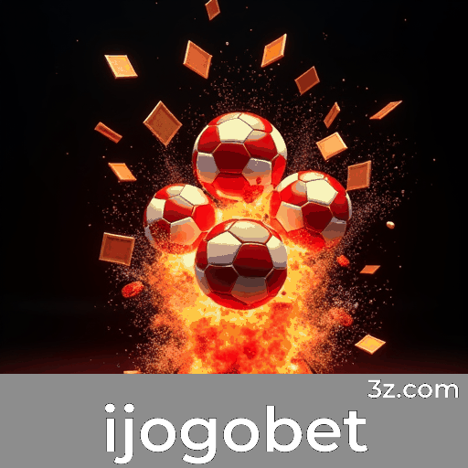ijogobet: Preciso e Completo em Apostas Esportivas